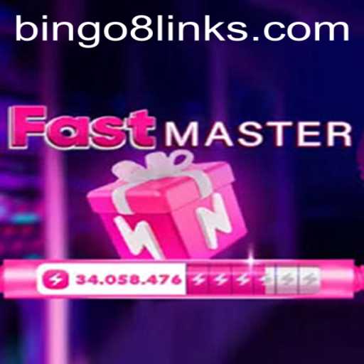 Exploring FastMaster: The Innovative World of Bingo 8.com