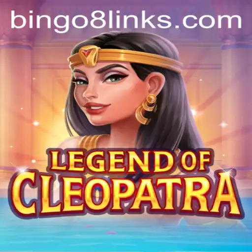 Legend of Cleopatra and the Intriguing World of Bingo 8.com