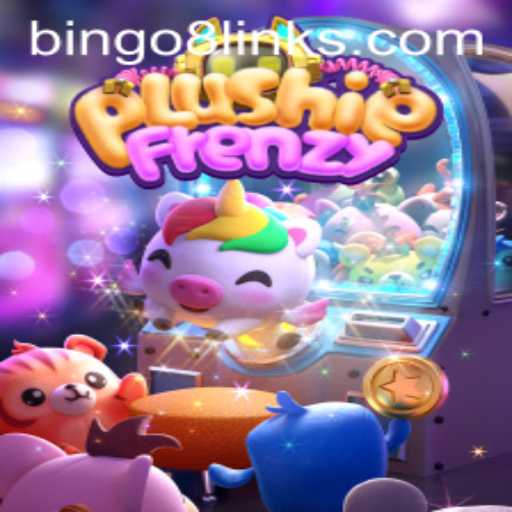 Exploring the Exciting World of PlushieFrenzy and Its Connection to Bingo 8.com